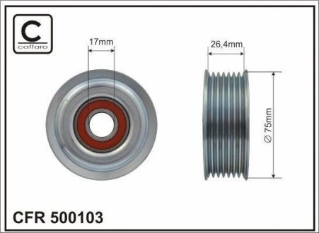 75x17x26,4 metal Ролик паразитний паска поліклинового Toyota RAV4 2,0/2,2D 06-18 CAFFARO 500103